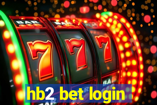 hb2 bet login